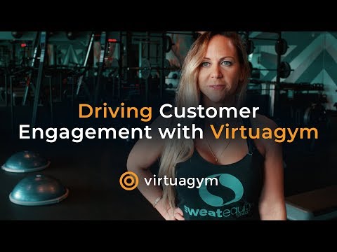 Sweat Equity Driving Customer Engagement with Virtuagym