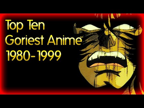 Top 10 Goriest Anime from before the Year 2000