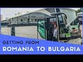 Getting From Romania To Bulgaria By Bus Bucharest To Sofia