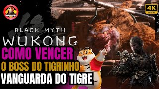 BLACK MYTH: WUKONG HOW TO BEAT TIGER VANGUARD