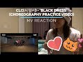 TMF (AAA) reacts to CLC(씨엘씨) - 'BLACK DRESS' (Choreography Practice Video) TMF (AAA) reacts to CLC(씨엘씨) - 'BLACK DRESS' (Choreography Practice Video)
