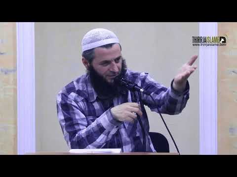 Justifikimi nga shikimi në haram | Hoxhë Sadullah Bajrami