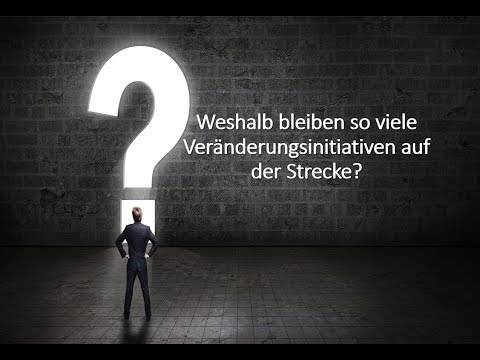 Die Veränderungen der Märkte, der Kundeneinstellungen und des daraus resultierenden Kundenverhaltens fordern jedes Unternehmen heraus. Allerdings 84% der Veränderungsinitiativen scheitern. Woran scheitern sie?