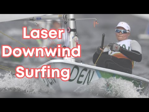 Laser Sailing Like the Pros - Surfing Downwind