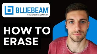 How to Erase in Bluebeam 2026 (Simple Guide)