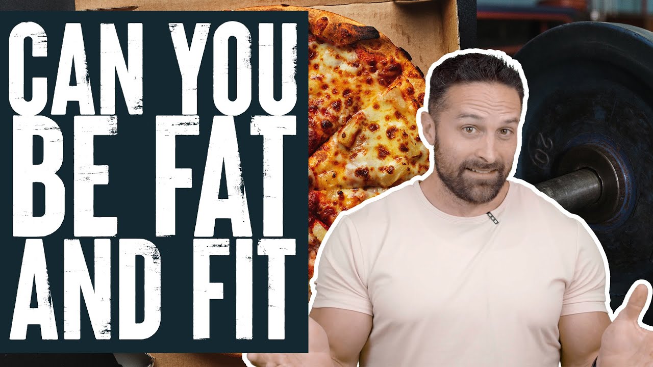 Can You Be Fat and Fit?