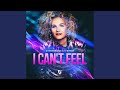 I Can't Feel
