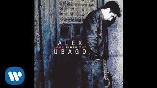 Alex Ubago - ¿Que Pides Tu? (Audio Oficial)