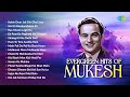 Evergreen Hits Of Mukesh Audio Jukebox Kahin Door Jab Din Dhal Jaye Kisi Ki Muskurahaton Pe