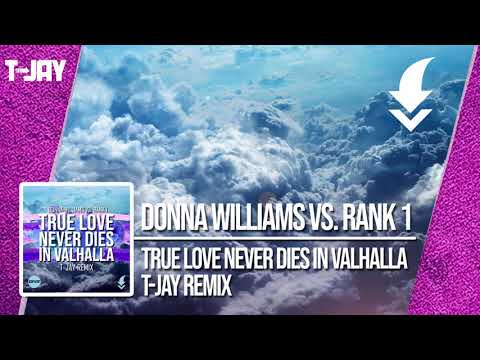 DONNA WILLIAMS VS.  RANK 1 - TRUE LOVE NEVER DIES IN VALHALLA / FREE DOWNLOAD!