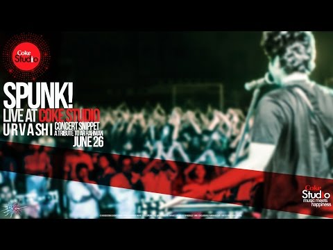 SPUNK! | Live at Coke Studio | Urvashi | Concert Snippet | HD