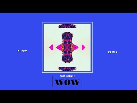 Bleez - WoW (Remix)