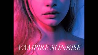Vampire Sunrise - Boy Epic Subtitulada // Traducción // Español e inglés
