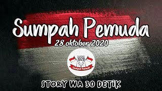 Download lagu STORY WA | SUMPAH PEMUDA 30 DETIK mp3