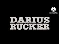 Darius Rucker Fires Don T Start Themselves PAL High Tone Only 2023