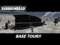 SurrounDead - Base Tour / Best Base Location ? (ver. 1.3.8c)