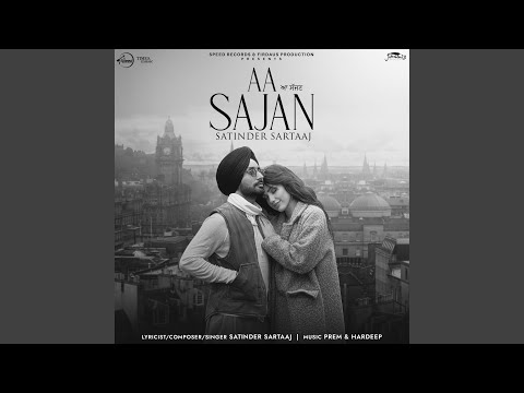 Aa Sajan (Full Audio) — watch video