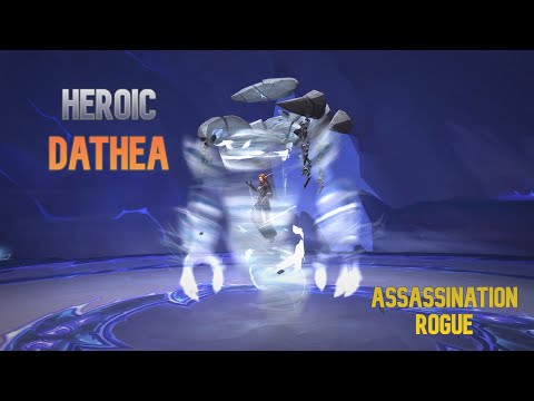 The Vault of the Incarnates - Heroic Dathea - Assassination Rogue
