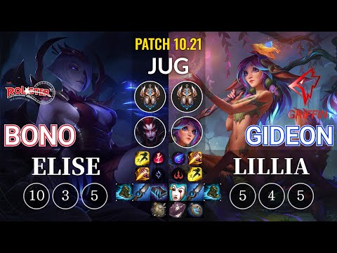 KT Bono Elise vs GRF GIDEON Lillia Jungle - KR Patch 10.21