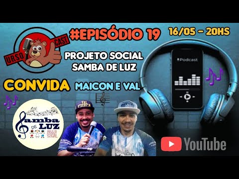 Urso Cast - Samba de Luz