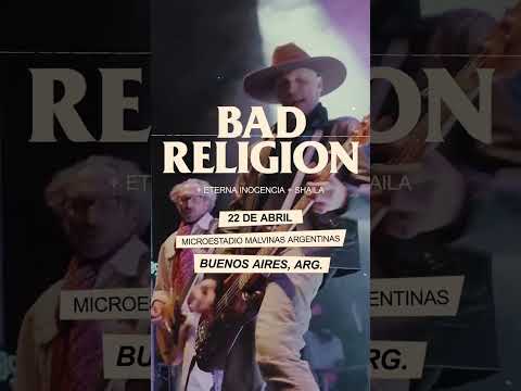 BAD RELIGION EN BS AS 🇦🇷🔥 22/04 MICROESTADIO MALVINAS ARGENTINAS 🎫 Entradas en: livepass.com.ar