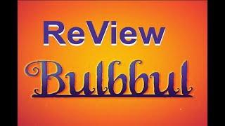 Bulbbul | ReMix ReView | Tripti Dimri, Avinash Tiwary | Netflix | Flip View
