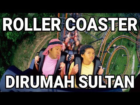 roller-coaster-dirumah-sultan