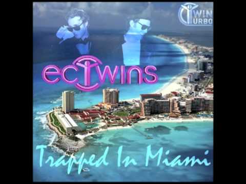 TRAPPED IN MIAMI - THE EC TWINS