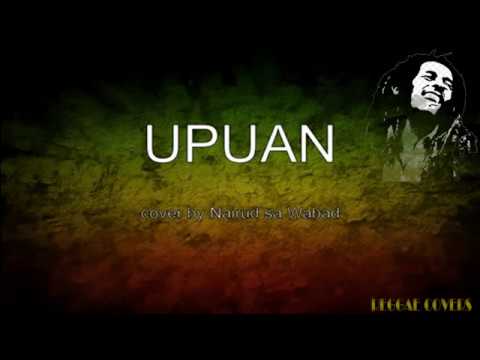 Upuan   Gloc 9 ft  Jeazell Grutas Cover by Nairud sa Wabad Reggae with Lyrics