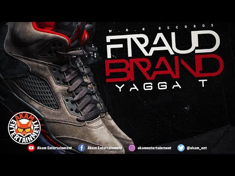 Yagga T - Fraud Brand - December 2019