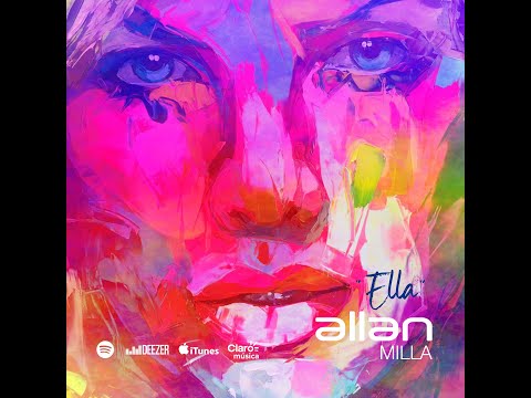 Allan Milla - Ella (Audio)