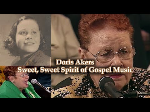 The Inspiring Story of Doris Akers | Sweet, Sweet Spirit of Gospel Music