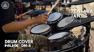 Download lagu Di Penjara Janji | Awie | Drum Cover | NUX DM-8 mp3 Download lagu Di Penjara Janji | Awie | Drum Cover | NUX DM-8 mp3