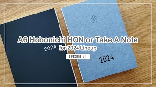 Hobonichi HON or Take A Note for 2024 Lineup | Deciding between the two EP 70 🇯🇵