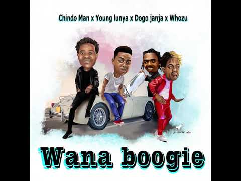WANABOOGIE - ChindoMan Ft Dogo Janja,Whozu & YoungLunya (Produced by Prince Dully Sykes)