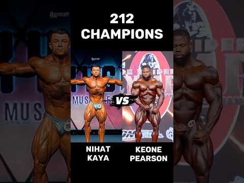 Keone Pearson VS Nihat Kaya 🔥 #shorts #212 #ytshorts #keonepearson #nihatkaya #mrolympia #trending