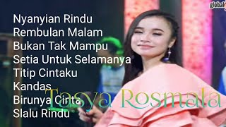 Download lagu TASYA ROSMALA   Nyanyian Rindu full album ||Gerry Mahesa ||Bordin mp3