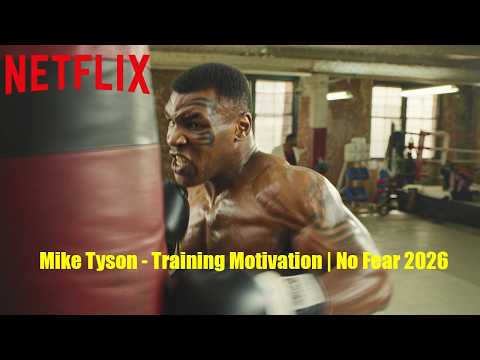 Mike Tyson Brutal Training Motivation | No Fear Mentality 2026