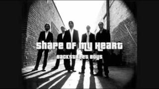 Backstreet Boys Shape Of My Heart...