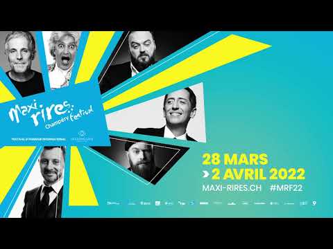 Maxi-Rires Festival de Champéry - spot 2022