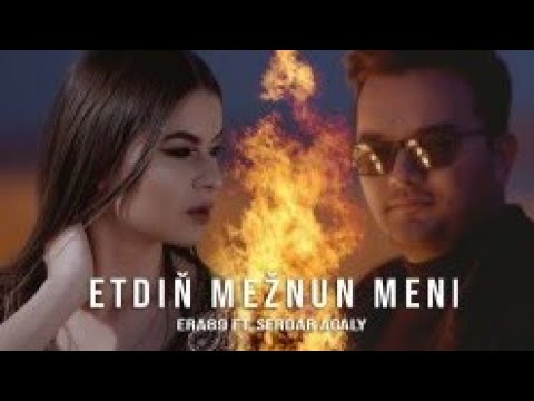Era89 ft Serdar Agaly- Etdiñ mejnun meni | new 2020 klip