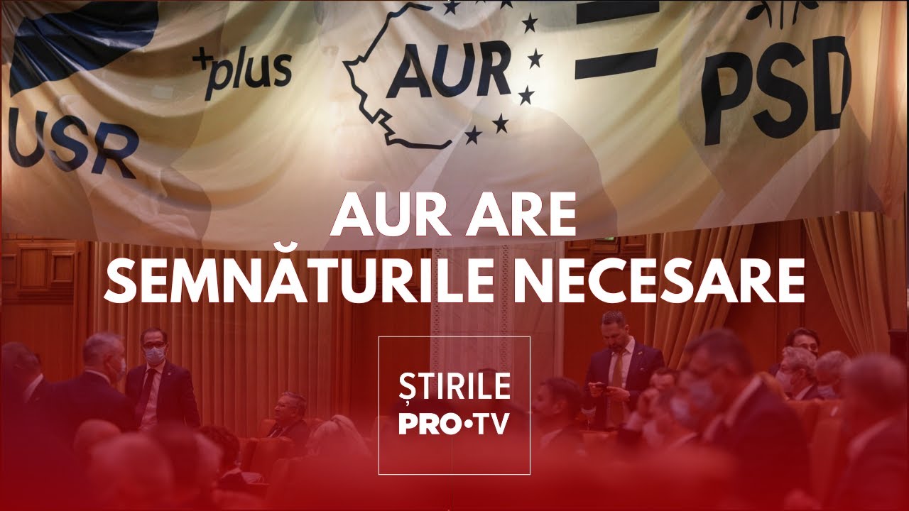 AUR are semnăturile necesare depunerii moțiunii de cenzură dar fără USR