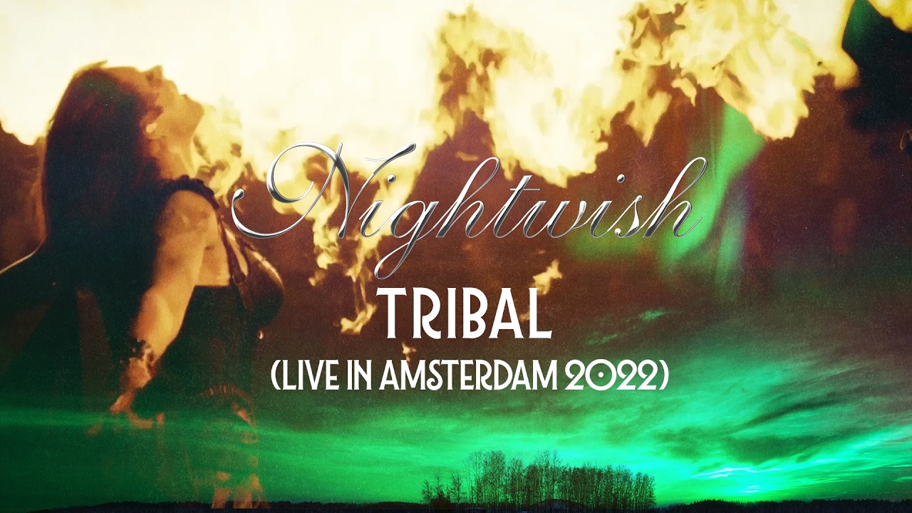 Nightwish - Tribal (Live in Amsterdam 2022) - YouTube