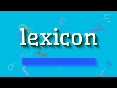 LEXICON - HOW TO SAY LEXICON?