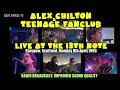 Alex Chilton & Teenage Fanclub - Live at The 13th Note, 8th April 1996 (Improved Sound Quality)