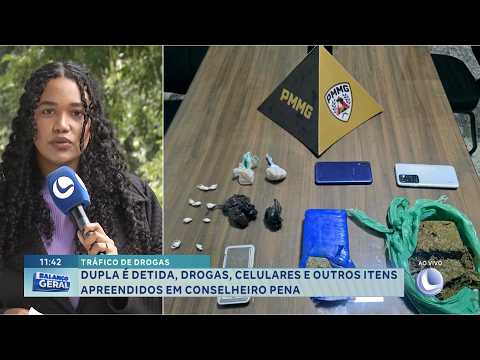 Combate ao tráfico: Dupla é detida e drogas são apreendidas em Conselheiro Pena.