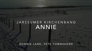 Annie | Ronnie Lane &amp; Pete Townshend Cover | Gemeinde Jarssum