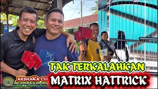 Download lagu MATRIX TAK TERKALAHKAN MERAIH HAHTRIX DI ASRAMA KICAU ANGMOR,MILIK ERWIN EFENDI  mp3