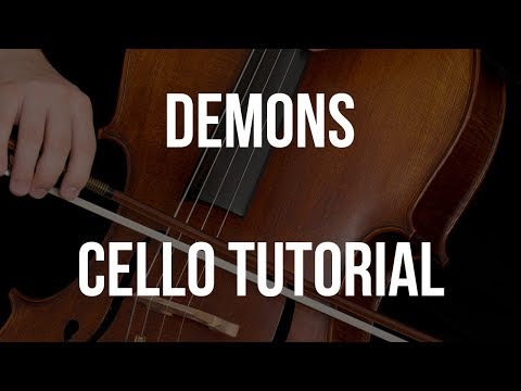Cello Tutorial: Demons
