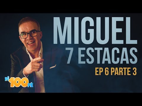 Pi100pe T3 - Tivoli - Miguel 7 Estacas